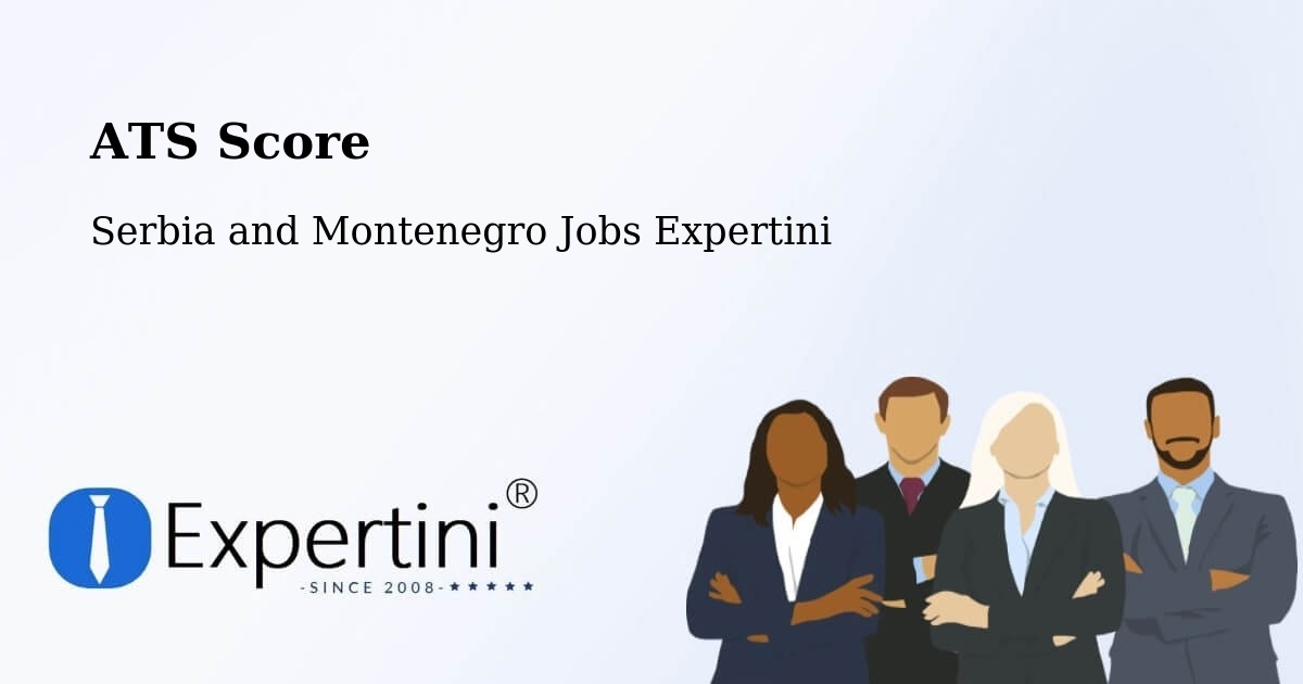 Resume ATS Score & Job Description Match Tool – Wakefield - Serbia and Montenegro Jobs Expertini