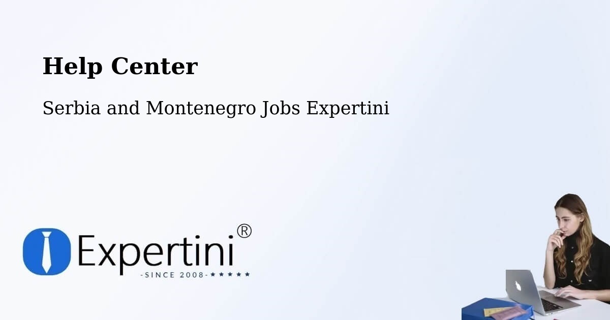 Help Center – Wakefield - Serbia and Montenegro Jobs Expertini