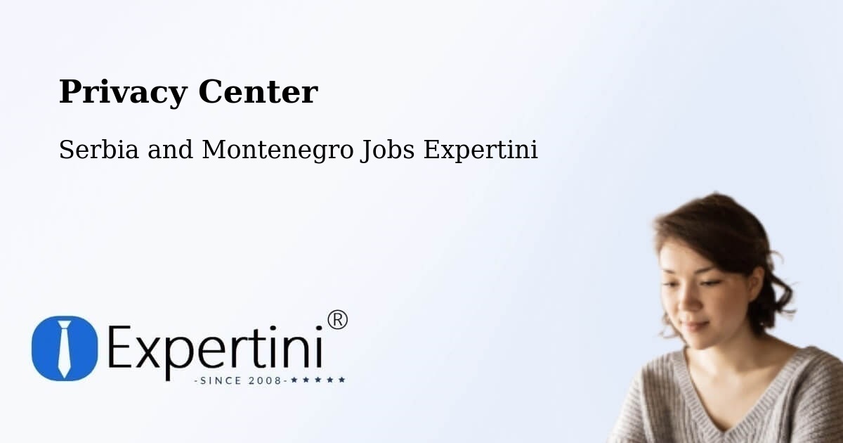 Privacy Policy – Wakefield - Serbia and Montenegro Jobs Expertini