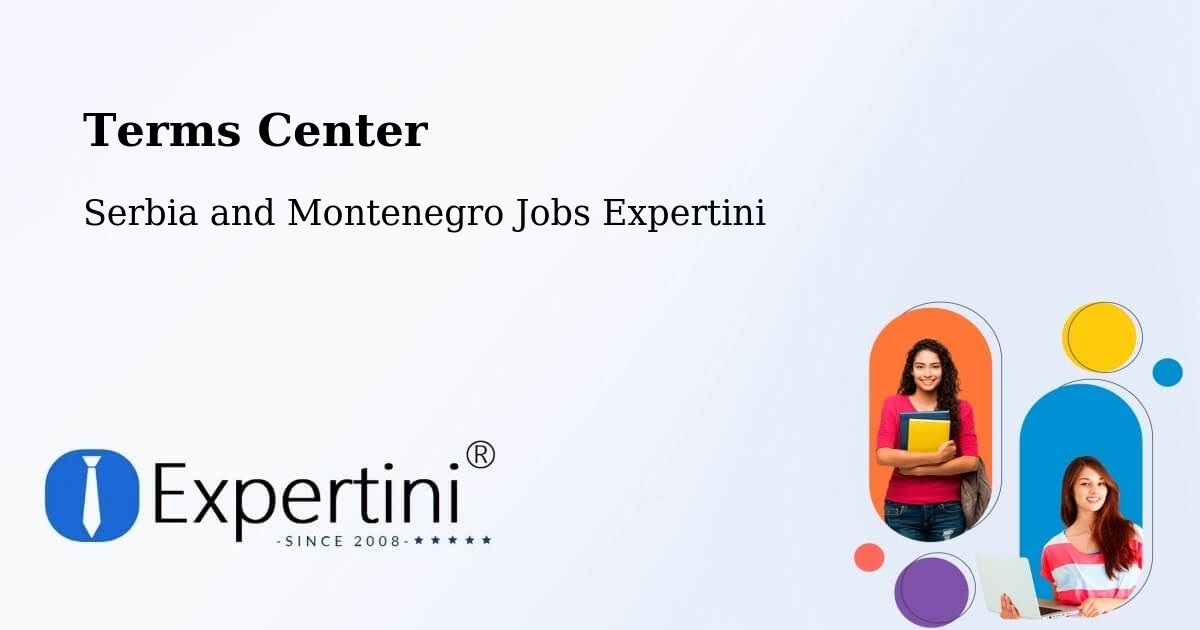 Terms of Service – Wakefield - Serbia and Montenegro Jobs Expertini